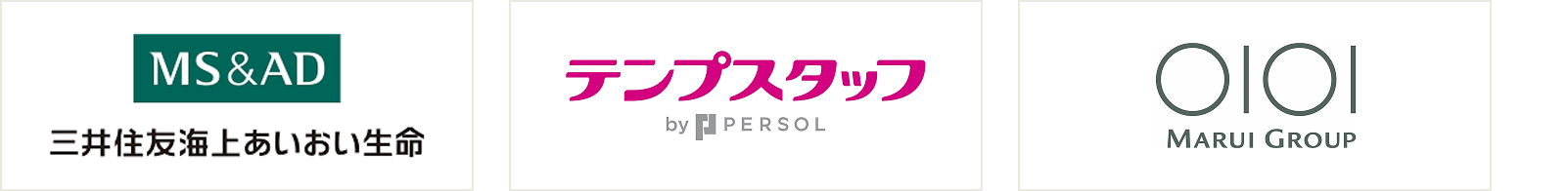 MS&AD 三井住友海上あいおい生命、テンプスタッフ by PERSOL、OIOI MARUI GROUP